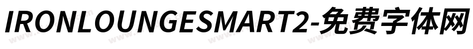 IRONLOUNGESMART2字体转换