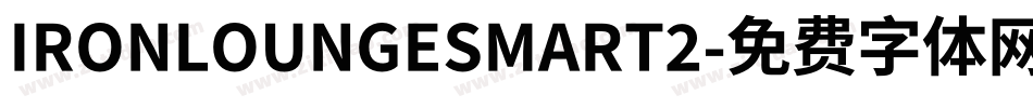 IRONLOUNGESMART2字体转换
