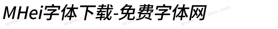 MHei字体下载字体转换