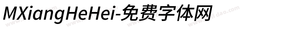 MXiangHeHei字体转换