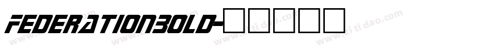 FederationBold字体转换