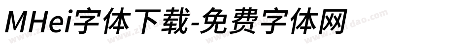 MHei字体下载字体转换