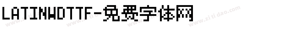 LATINWDTTF字体转换