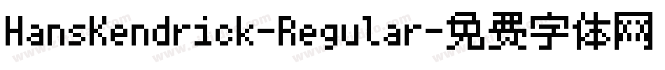 HansKendrick-Regular字体转换