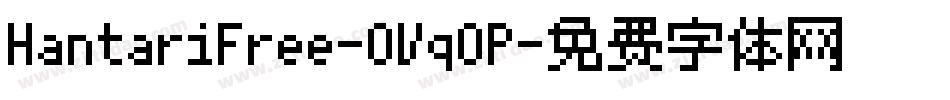 HantariFree-OVqOP字体转换