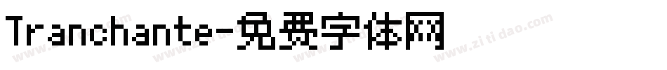 Tranchante字体转换