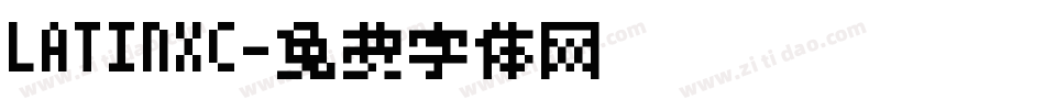 LATINXC字体转换