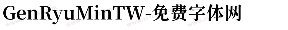 GenRyuMinTW字体转换