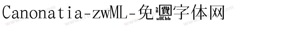 Canonatia-zwML字体转换