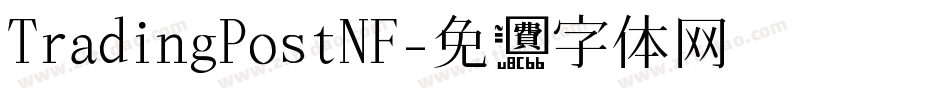 TradingPostNF字体转换