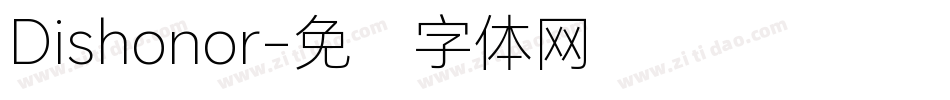 Dishonor字体转换