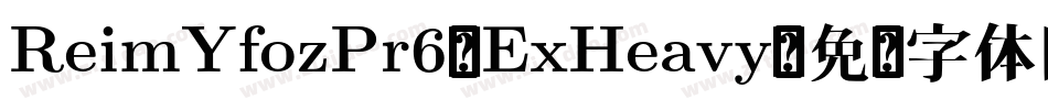 ReimYfozPr6-ExHeavy字体转换