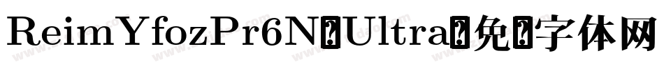 ReimYfozPr6N-Ultra字体转换