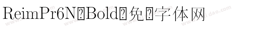 ReimPr6N-Bold字体转换
