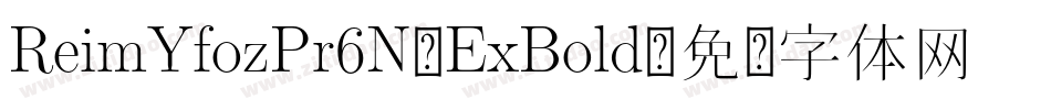 ReimYfozPr6N-ExBold字体转换