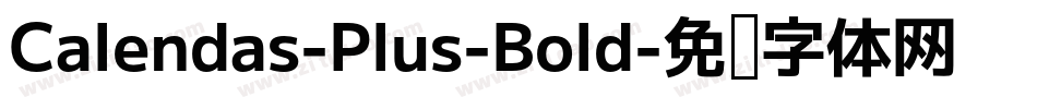 Calendas-Plus-Bold字体转换