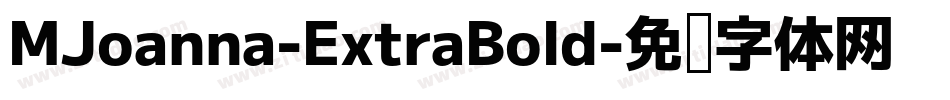 MJoanna-ExtraBold字体转换