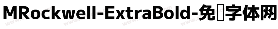 MRockwell-ExtraBold字体转换