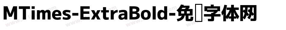 MTimes-ExtraBold字体转换