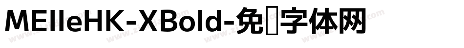 MElleHK-XBold字体转换