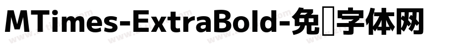 MTimes-ExtraBold字体转换