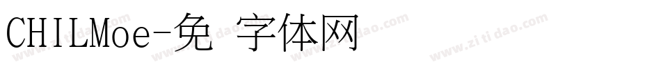 CHILMoe字体转换