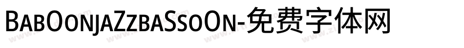 BabOonjaZzbaSsoOn字体转换