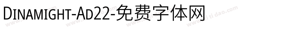 Dinamight-Ad22字体转换
