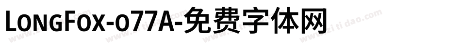 LongFox-o77A字体转换
