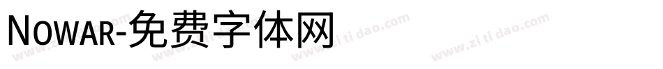 Nowar字体转换
