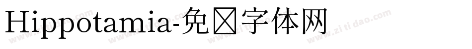 Hippotamia字体转换