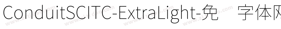 ConduitSCITC-ExtraLight字体转换