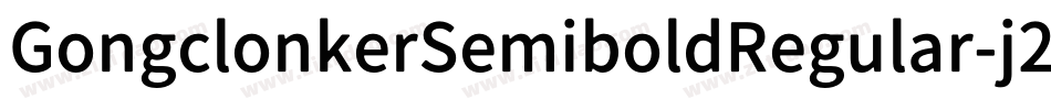 GongclonkerSemiboldRegular-j2yR字体转换