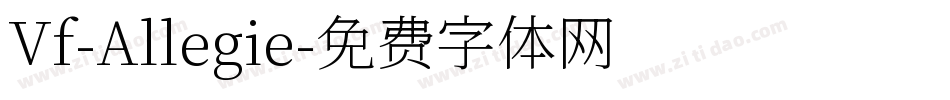 Vf-Allegie字体转换