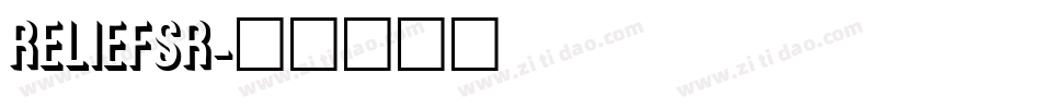 RELIEFSR字体转换