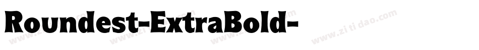 Roundest-ExtraBold字体转换