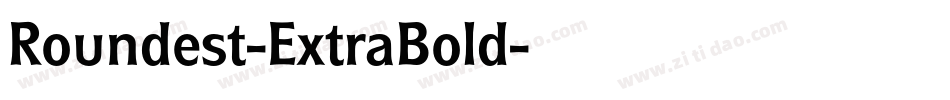 Roundest-ExtraBold字体转换