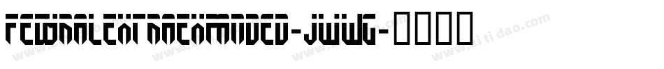 FedyralExtraExpanded-jwWG字体转换