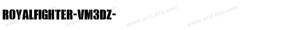 RoyalFighter-vm3DZ字体转换