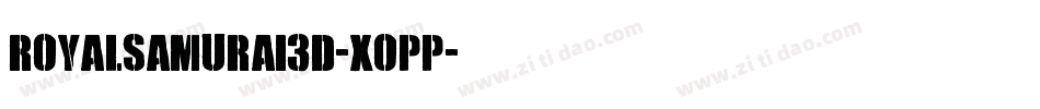 RoyalSamurai3D-XopP字体转换
