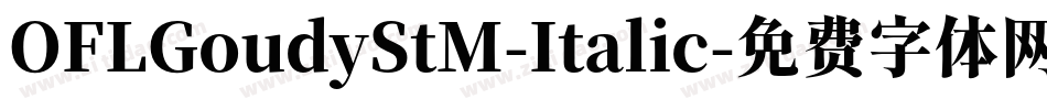 OFLGoudyStM-Italic字体转换