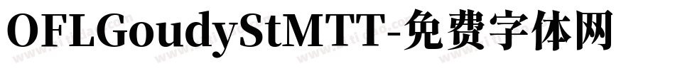 OFLGoudyStMTT字体转换