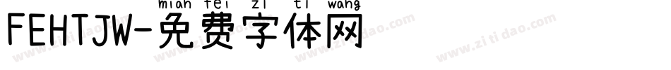 FEHTJW字体转换