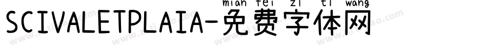 SCIVALETPLAIA字体转换