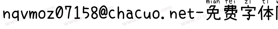 nqvmoz07158@chacuo.net字体转换
