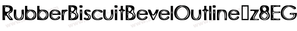 RubberBiscuitBevelOutline-z8EG字体转换