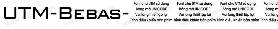 UTM-Bebas字体转换