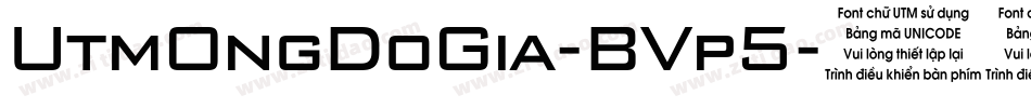 UtmOngDoGia-BVp5字体转换