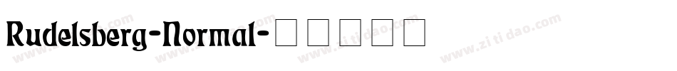 Rudelsberg-Normal字体转换