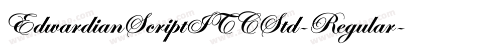 EdwardianScriptITCStd-Regular字体转换